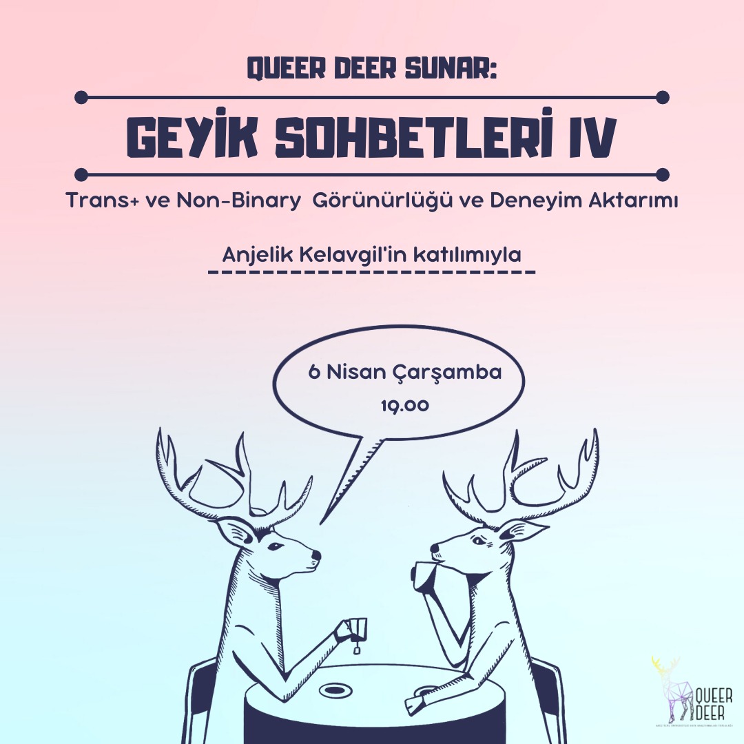 Queer Deer: Trans+ ve Non-Binary Görünürlüğü ve Deneyim Aktarımı - ÜniKuir