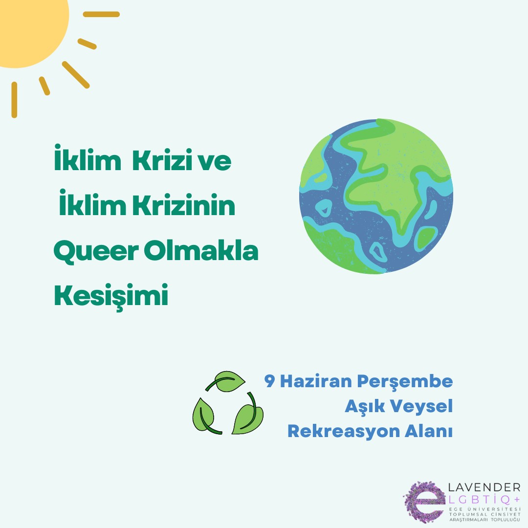 İklim Krizi ve İklim Krizinin Queer Olmakla Kesişimi - ÜniKuir