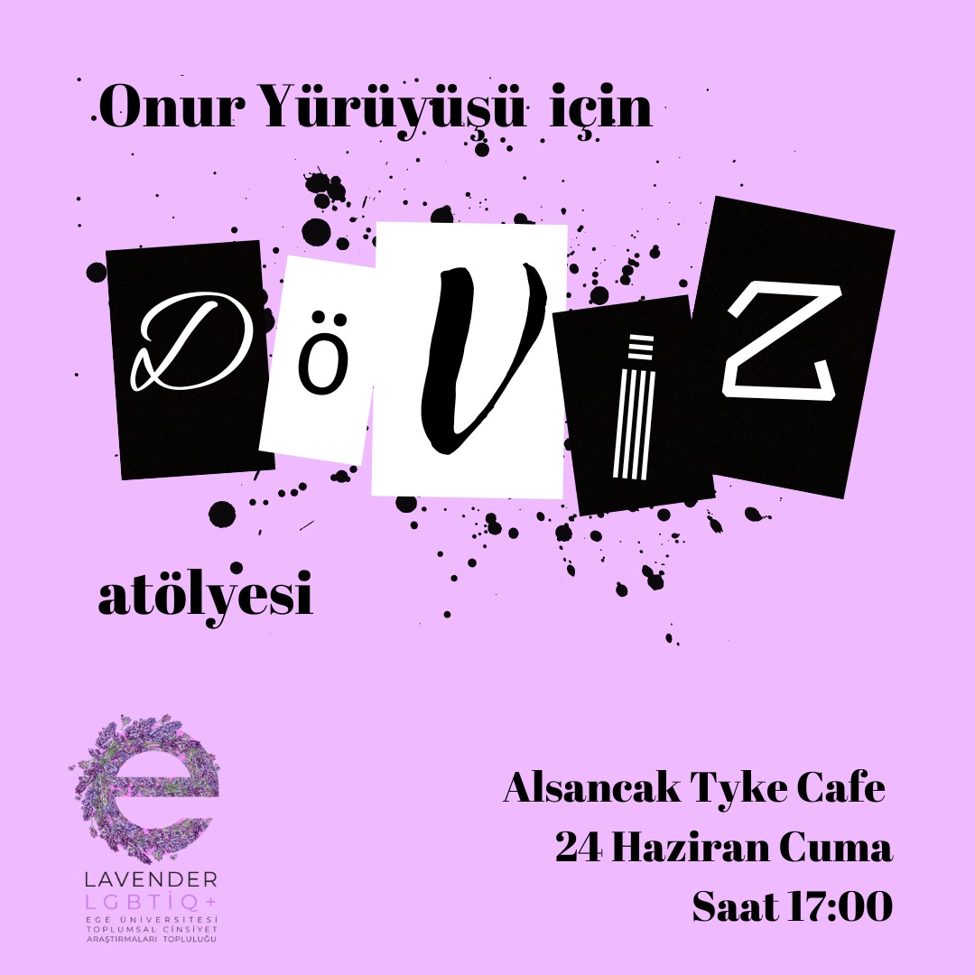 Lavender LGBTİQ+: Onur Yürüyüşü Döviz Atölyesi - ÜniKuir
