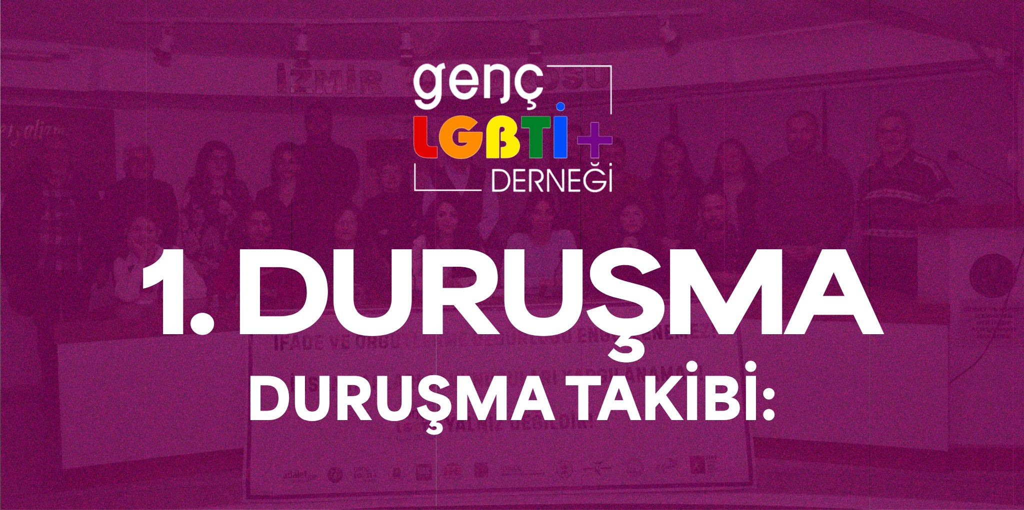 Genç LGBTİ+ Davasında İlk Duruşma: 11 Hak Savunucusu Yargılanıyor - ÜniKuir