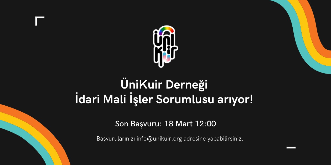 “İdari Mali İşler Sorumlusu” ekip arkadaşı arıyoruz! - ÜniKuir