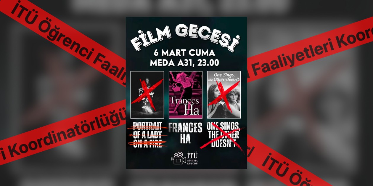 İTÜ’de 8 Mart Öncesi Sinema Kulübü’ne Kuir ve Feminist Film Yasağı - ÜniKuir