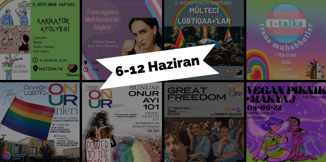 Kampüste Onur Ayı: 6-12 Haziran haftası - ÜniKuir