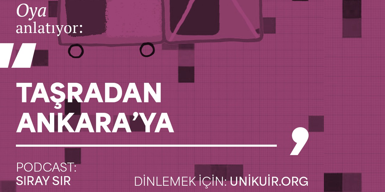 LTY Podcast #2: Sıray ve Oya - Ankara'da Kuir Kimlik ve Politik Bilinç - ÜniKuir