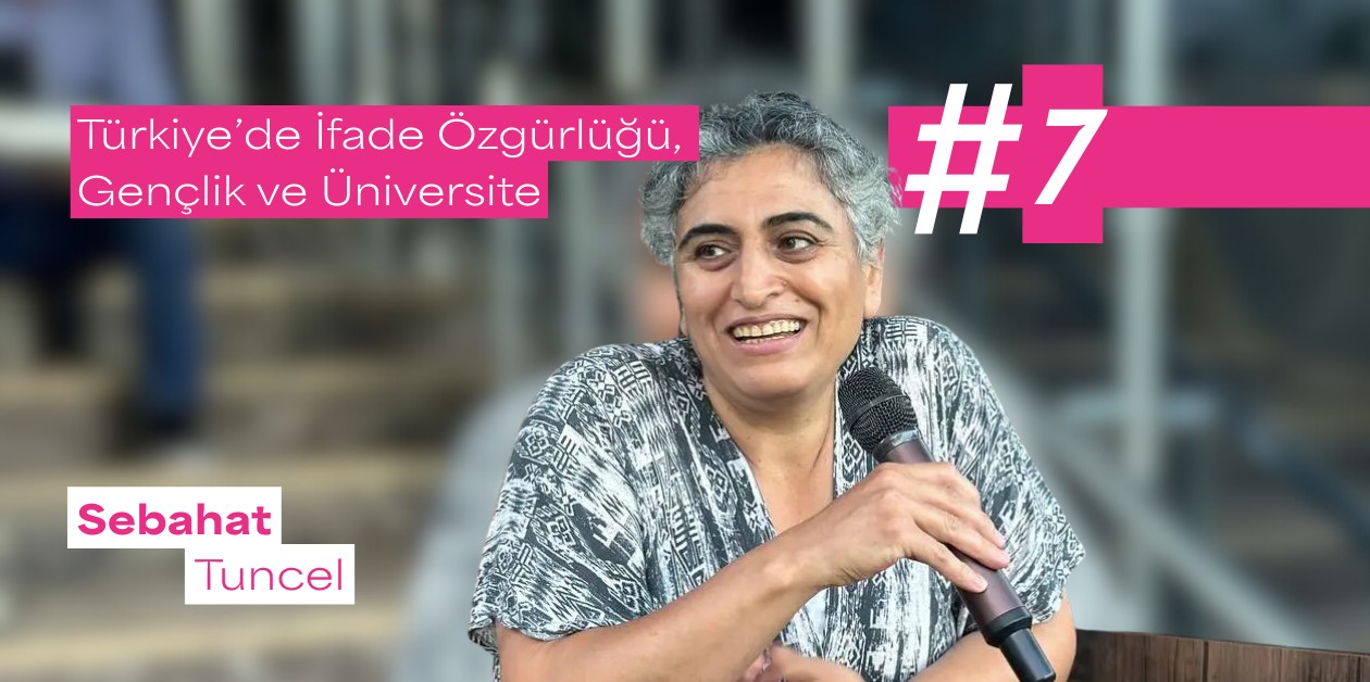 Türkiye’de İfade Özgürlüğü, Gençlik ve Üniversite Röportajları || #07 Sebahat Tuncel - ÜniKuir