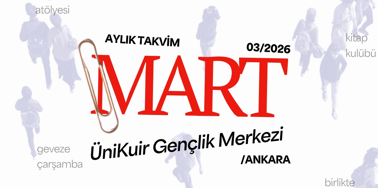 ÜniKuir Gençlik Merkezi Mart 2026 Etkinlik Takvimi Açıklandı - ÜniKuir