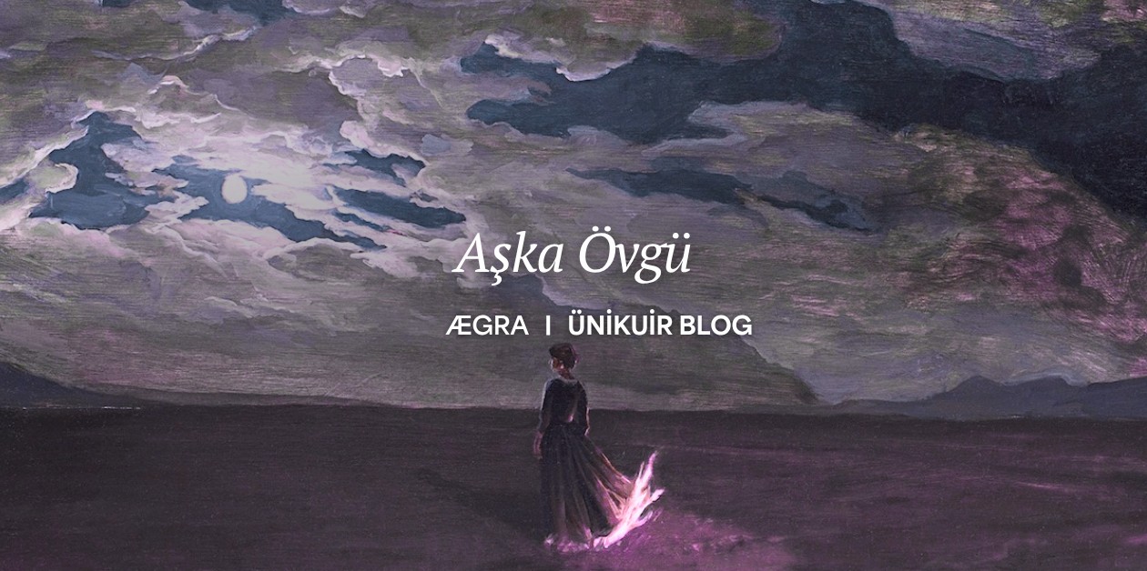 Aşka Övgü - ÜniKuir